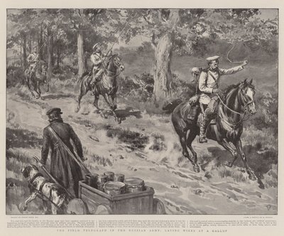 ロシア軍のフィールドテレグラフ、ギャロップでのワイヤの敷設 作： Frank Dadd